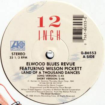 Elwood Blues Revue feat. Wilson Pickett - Land Of A Thousand Dances
