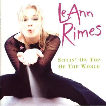 Rimes, LeAnn - Sittin' On Top Of The World