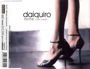 Daiquiro - More (Than A Lady)