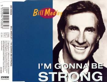 Medley, Bill - I'm Gonna Be Strong