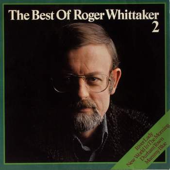 Whittaker, Roger - The Best Of Roger Whittaker 2