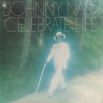 Nash, Johnny - Celebrate Life