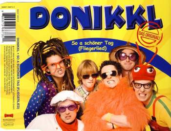 Donikkl - So A Schöner Tag (Fliegerlied)