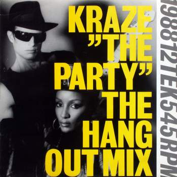 Kraze - The Party The Hang Out Mix