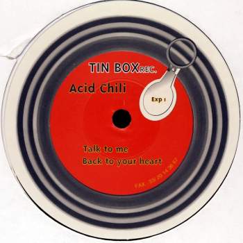 Acid Chili - Talk To Me