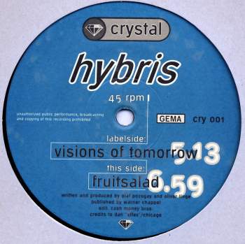 Hybris - Visions Of Tomorrow / Fruitsalad