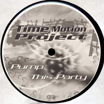 Time Motion Project - Pump This Party