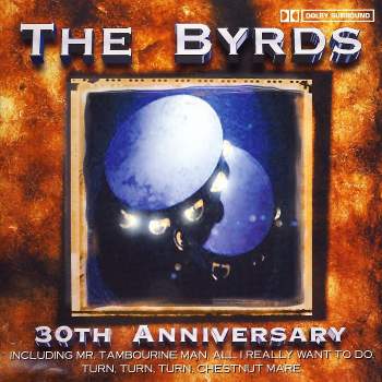 Byrds - 30th Anniversary