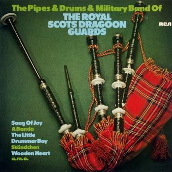 Royal Scots Dragoon Guards - The Pipes & Drums & Military Band Of