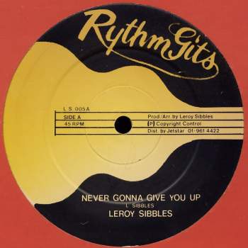 Sibbles, Leroy - Never Gonna Give You Up