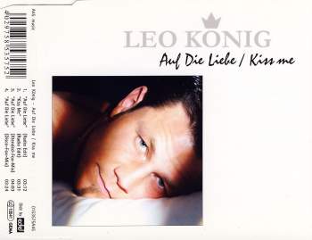 König, Leo - Auf Die Liebe / Kiss Me