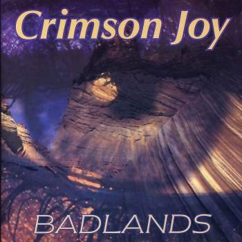 Crimson Joy - Badlands