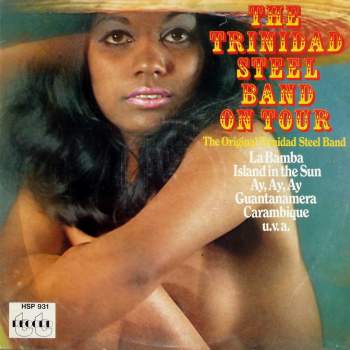 Original Trinidad Steel Band - The Trinidad Steel Band On Tour