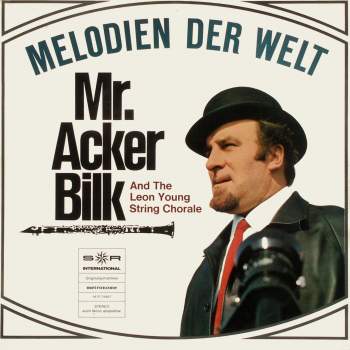 Bilk, Mr. Acker - Melodien Der Welt