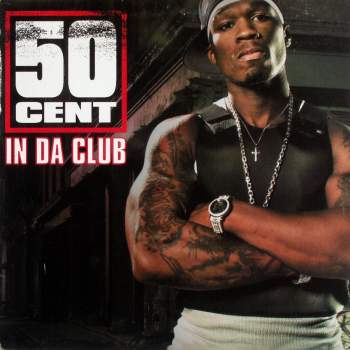 50 Cent - In Da Club