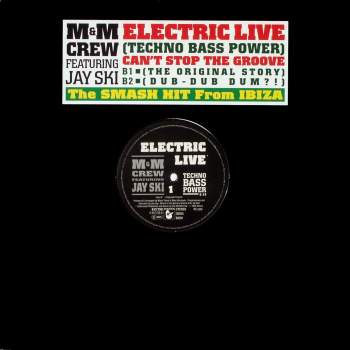 M & M Crew - Electric Live