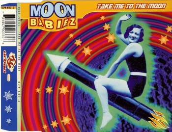 Moon Babiez - Take Me To The Moon