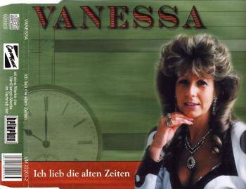 Vanessa - Ich Lieb Die Alten Zeiten