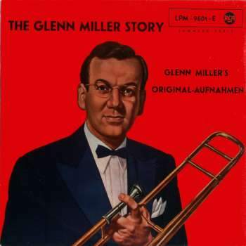Miller, Glenn - The Glenn Miller Story