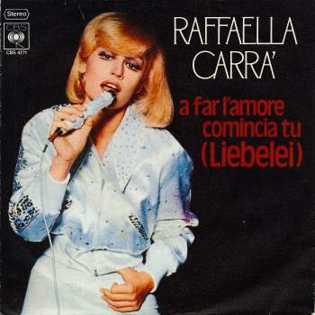 Carra, Raffaella - A Far L'amore Comincia Tu (Liebelei)