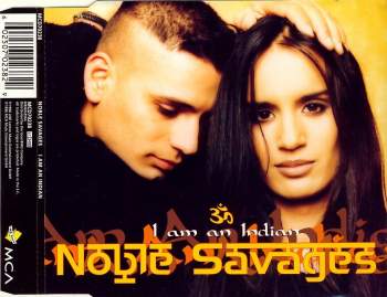 Noble Savages - I Am An Indian