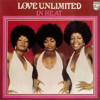 Love Unlimited - In Heat