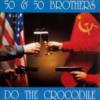 50 & 50 Brothers - Do The Crocodile
