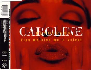 Henderson, Caroline - Kiss Me Kiss Me + Velvet