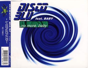 Disco Blu - No More Baby