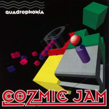 Quadrophonia - Cozmic Jam