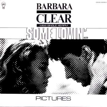 Clear, Barbara - Some Lovin'