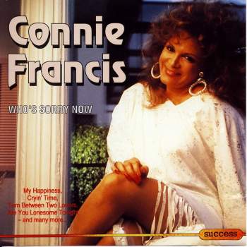 Francis, Connie - Who's Sorry Now