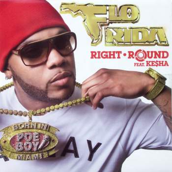 Flo Rida feat. Kesha - Right Round