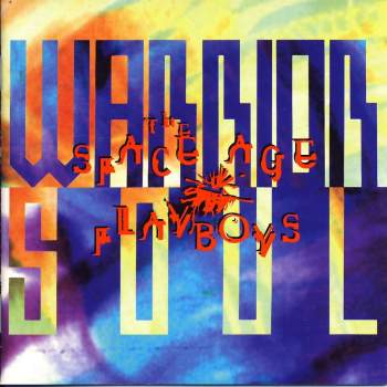 Warrior Soul - The Space Age Playboys