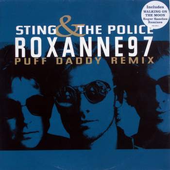 Sting & Police - Roxanne '97 (Puff Daddy Remix)