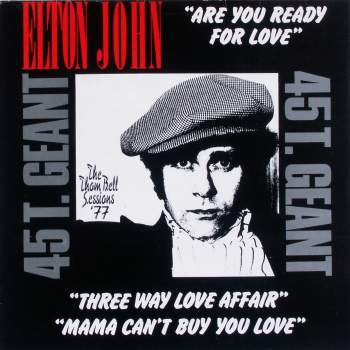John, Elton - Are You Ready For Love / The Thom Bell Sessions '77