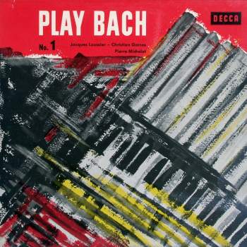 Loussier, Jacques - Play Bach No. 1