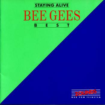 Bee Gees - Staying Alive - Bee Gees Best
