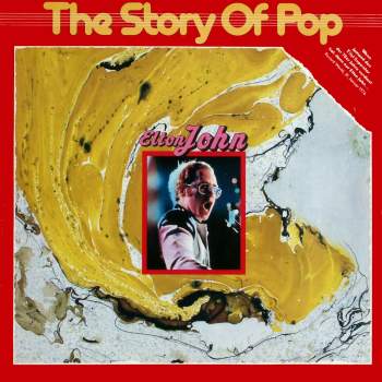 John, Elton - The Story Of Pop