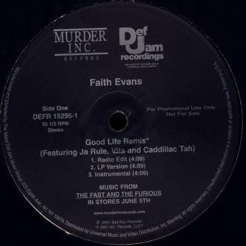 Faith Evans / Ja Rule - Good Life (Remix) / Furious