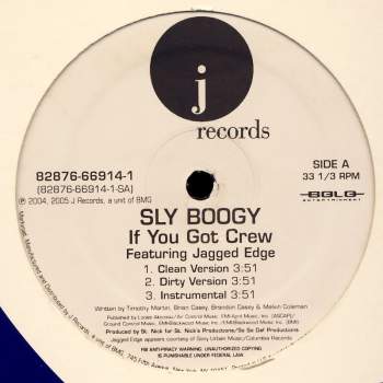 Sly Boogy - If You Got Crew / It's Nuthin' (We Thuggin')