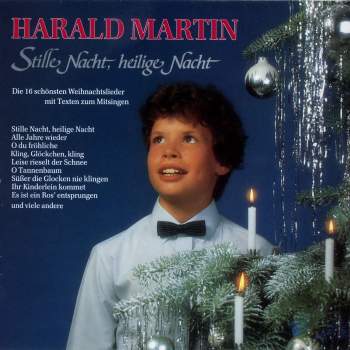 Martin, Harald - Stille Nacht, Heilige Nacht