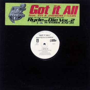 Ruff Ryders - Got It All