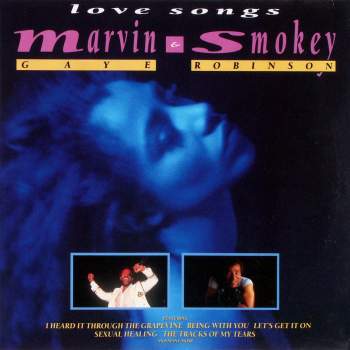 Gaye, Marvin/ Robinson, Smokey - Love Songs