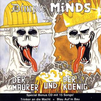 Dimple Minds - Der Maurer Und Der König