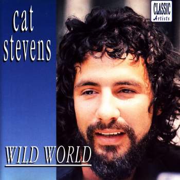 Stevens, Cat - Wild World
