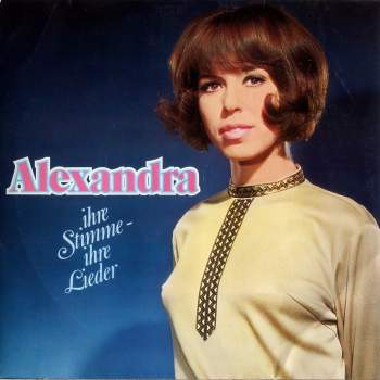 Alexandra - Ihre Stimme - Ihre Lieder