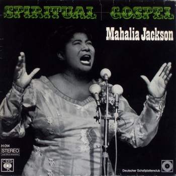 Jackson, Mahalia - Spiritual Gospel