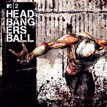 Various - MTV 2 Headbangers Ball