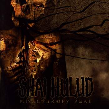 Shai Hulud - Misanthropy Pure